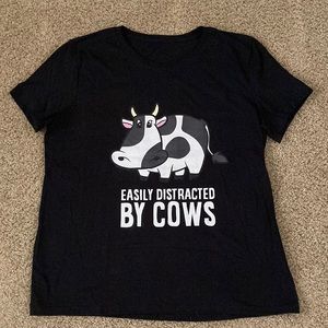 Novelty t-shirt “Easily distracted by cows”